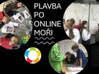 PLAVBA PO ONLINE MOŘI